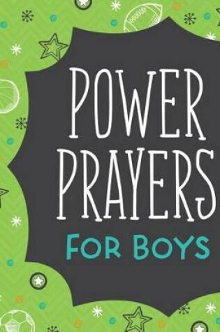 Cover of Power Prayers for Boys