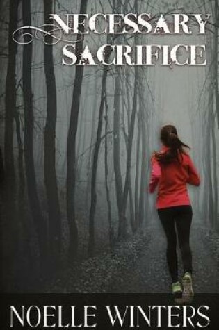 Cover of Necessary Sacrifice