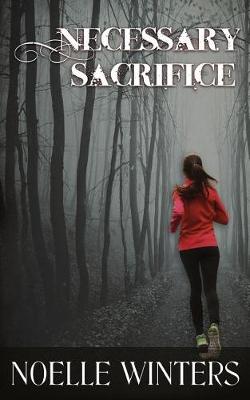 Book cover for Necessary Sacrifice