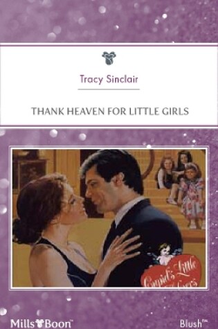 Cover of Thank Heaven For Little Girls