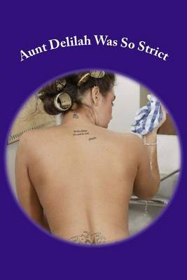 Book cover for Aunt Delilah Was So Strict