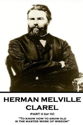 Book cover for Herman Melville - Clarel - Part II (of IV)