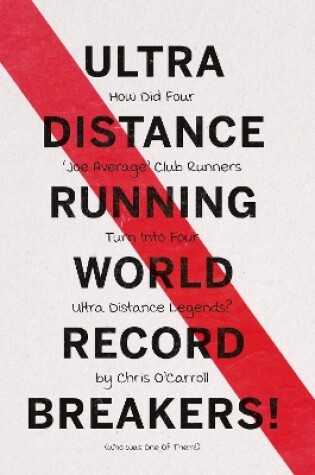 Cover of Ultra Distance Running - World Record Breakers!