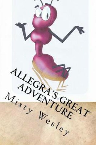 Cover of Allegra's Great Adventure