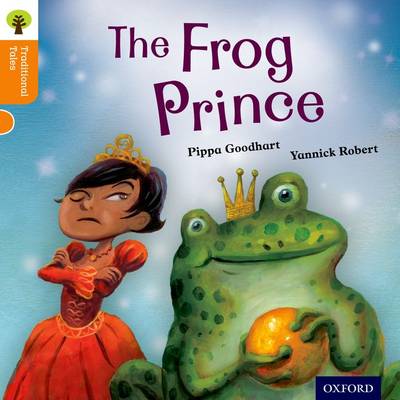 Book cover for Oxford Reading Tree Traditional Tales: Level 6: The Frog Prince