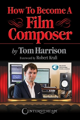 Book cover for How to Become a Film Composer