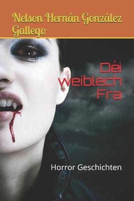 Book cover for Dei weiblech Fra
