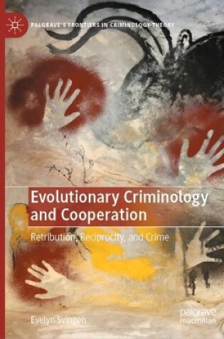 Cover of Evolutionary Criminology and Cooperation