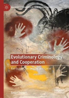 Cover of Evolutionary Criminology and Cooperation