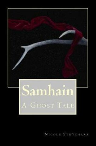 Cover of Samhain; A Ghost Tale