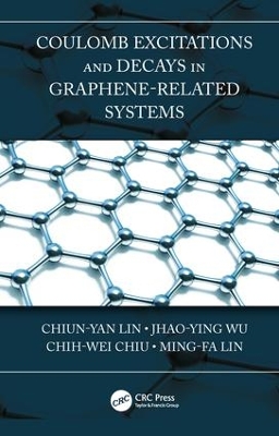 Book cover for Coulomb Excitations and Decays in Graphene-Related Systems