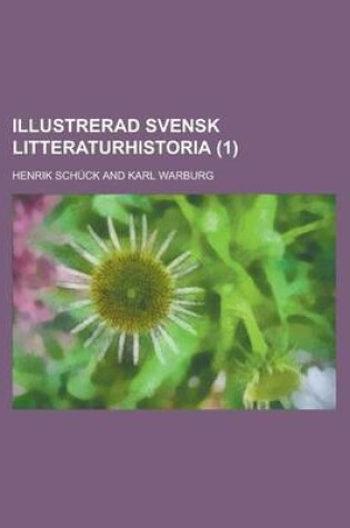 Cover of Illustrerad Svensk Litteraturhistoria (1 )