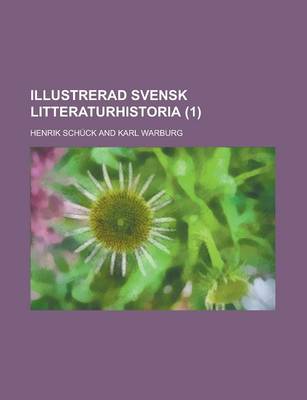 Book cover for Illustrerad Svensk Litteraturhistoria (1 )