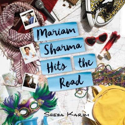 Book cover for Mariam Sharma Hits the Road
