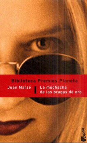 Book cover for La Muchacha de Las Bragas de Oro