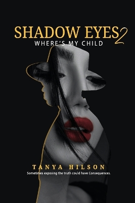 Book cover for Shadow Eyes 2, Where's My Child