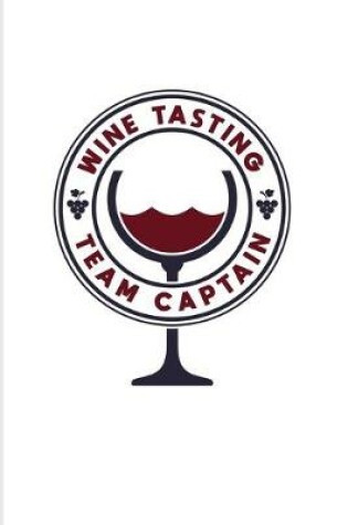 Cover of Wine Tasting Team Captain