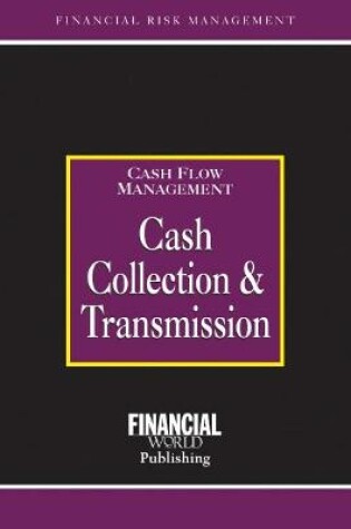 Cover of Cash Collection & Transmission