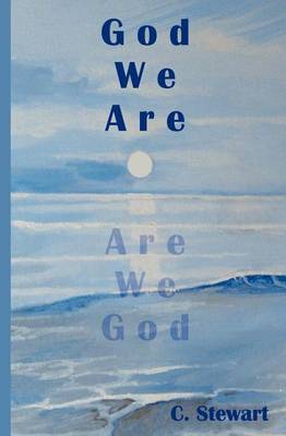 Book cover for God We Are