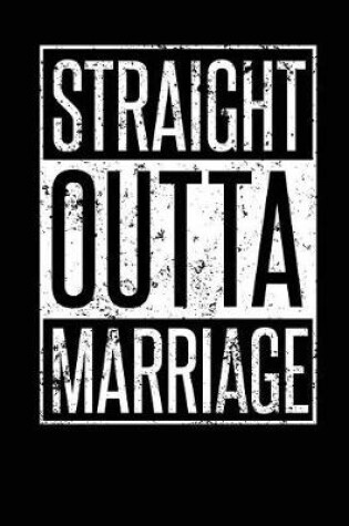 Cover of Straight Outta Marriage