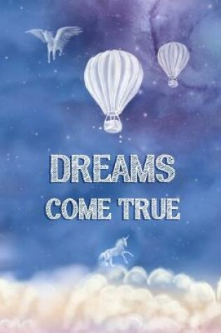 Cover of Dreams Come True