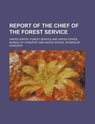 Book cover for Report of the Chief of the Forest Service