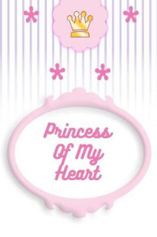 Cover of Princess of My Heart
