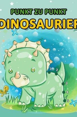 Cover of Punkt Zu Punkt Dinosaurier