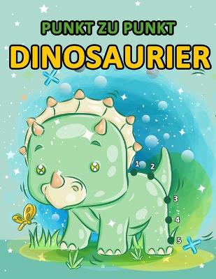 Cover of Punkt Zu Punkt Dinosaurier