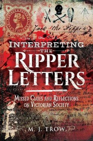 Cover of Interpreting the Ripper Letters