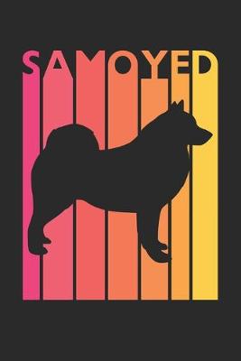 Book cover for Samoyed Journal - Vintage Samoyed Notebook - Gift for Samoyed Lovers