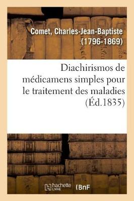 Book cover for Diachirismos de Medicamens Simples Pour Le Traitement Des Maladies