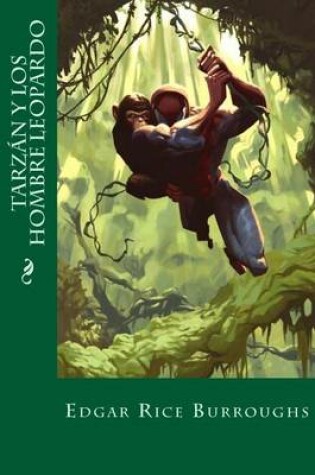 Cover of Tarzan y Los Hombre Leopardo