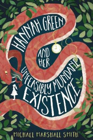 Cover of Hannah Green and Her Unfeasibly Mundane Existence