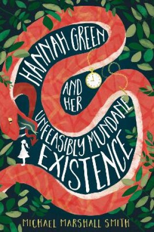 Cover of Hannah Green and Her Unfeasibly Mundane Existence