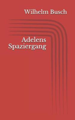 Book cover for Adelens Spaziergang