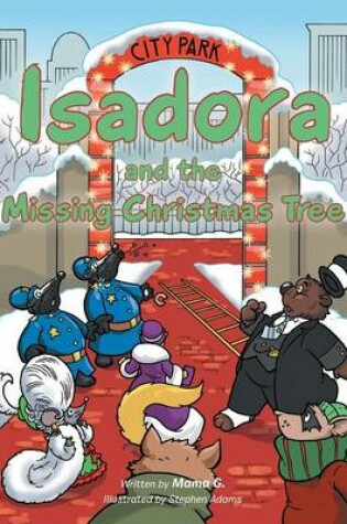 Cover of Isadora and the Missing Christmas Tree