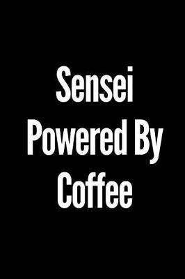 Book cover for Sensei Powered by Coffee