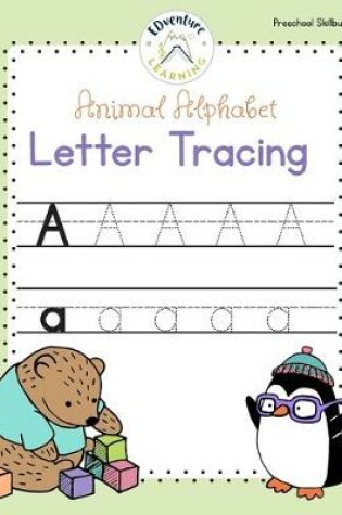 Cover of Animal Alphabet Letter Tracing