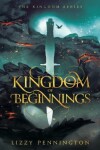 Book cover for Kingdom of Beginnings