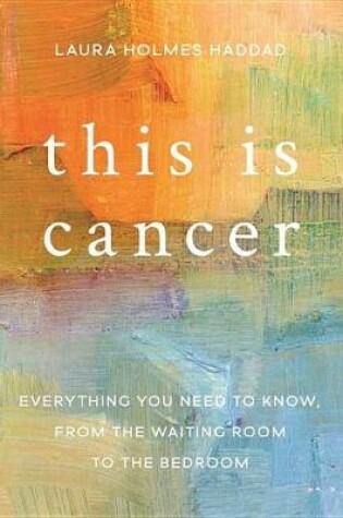 Cover of This is Cancer