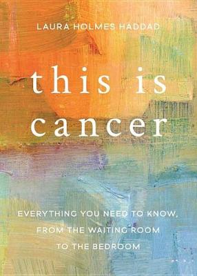 Book cover for This is Cancer