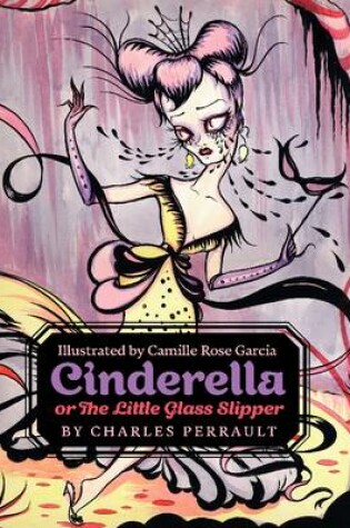 Cover of Cinderella, or The Little Glass Slipper