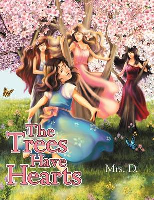 Book cover for The Trees Have Hearts