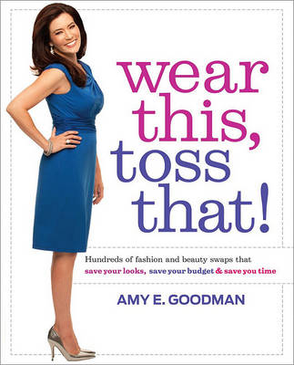 Book cover for Wear This, Toss That!