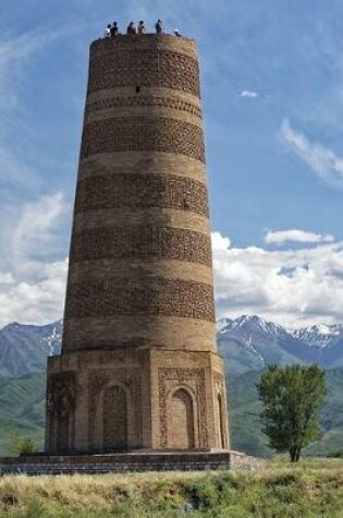Cover of Burana Tower Minaret in Kyrgyzstan Journal
