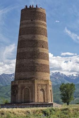 Book cover for Burana Tower Minaret in Kyrgyzstan Journal