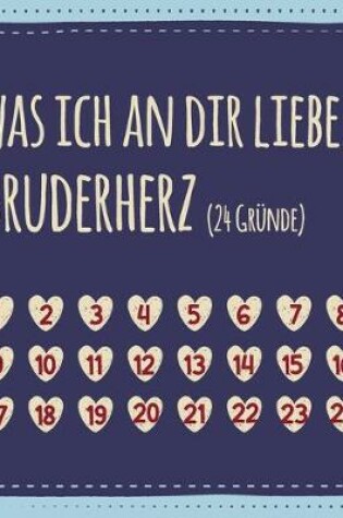 Cover of Was ich an dir liebe, Bruderherz (24 Grunde)