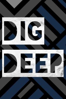 Book cover for Dig Deep