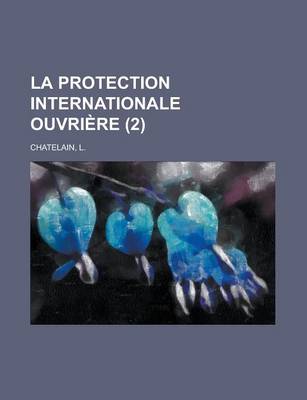 Book cover for La Protection Internationale Ouvriere (2)